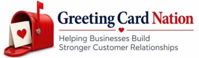 Greeting Card Nation Helping Businesses Build Stronger Customer Relationships
